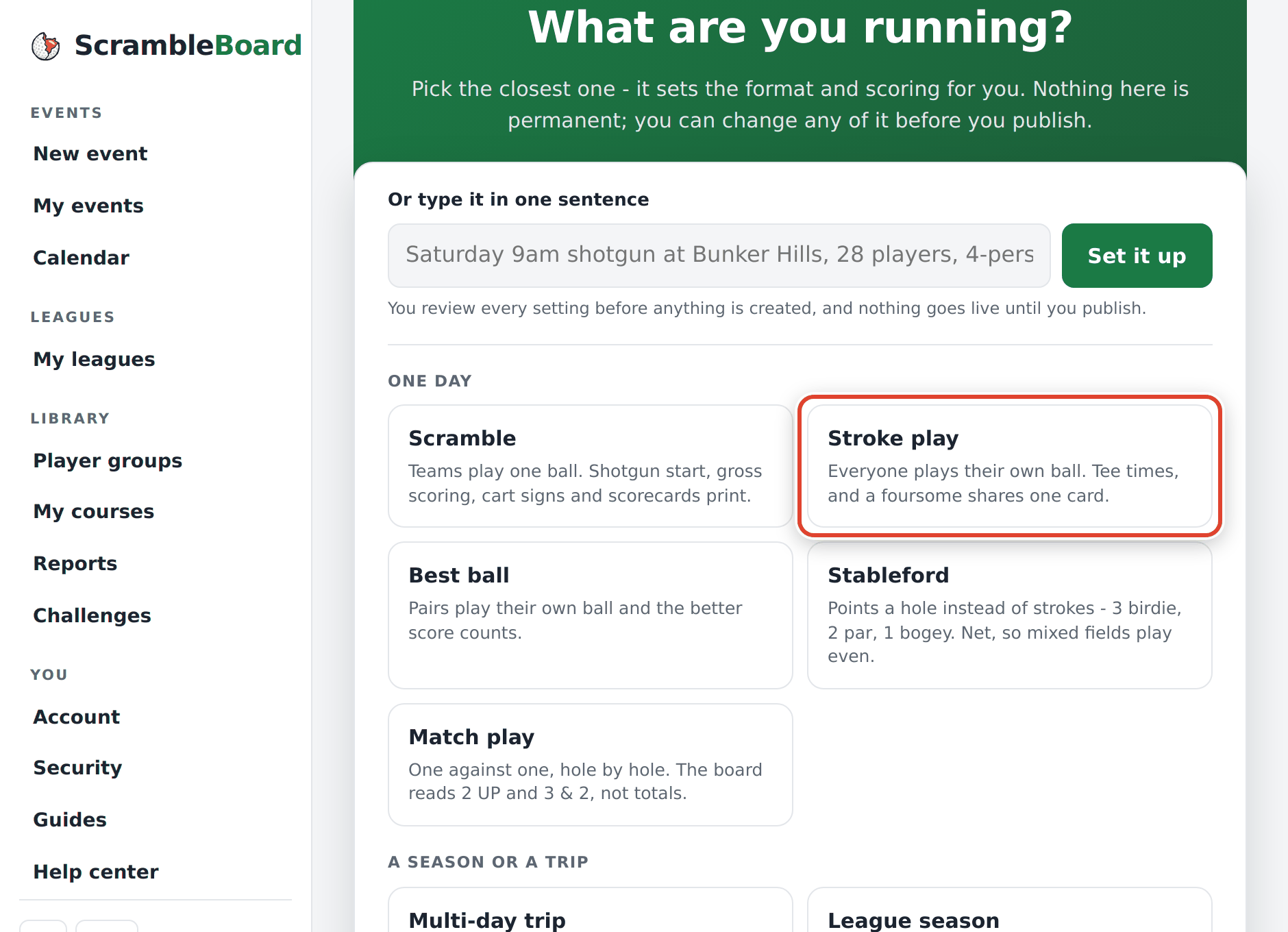 The "What are you running?" tiles - tap Stroke play